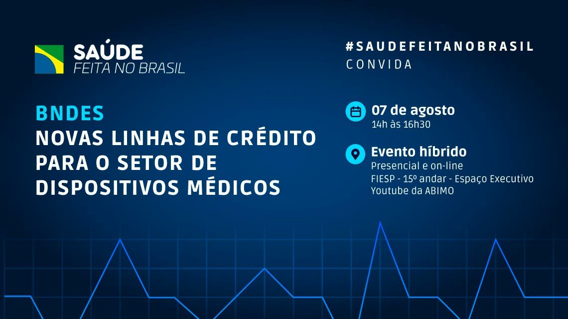 BNDES e as novas linhas de crédito para associadas da ABIMO