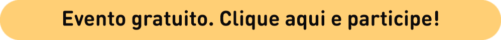 Clique aqui e inscreva-se gratuitamente