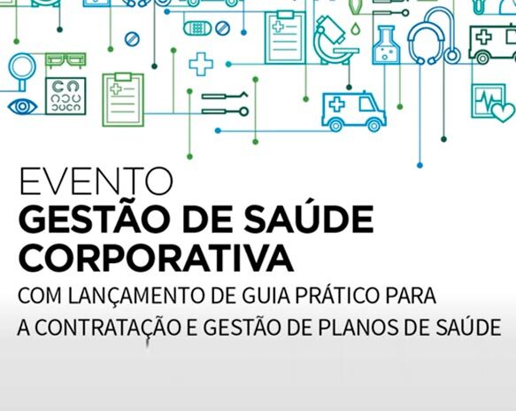 FIESP disponibiliza gravação de evento sobre Gestão de Saúde Corporativa