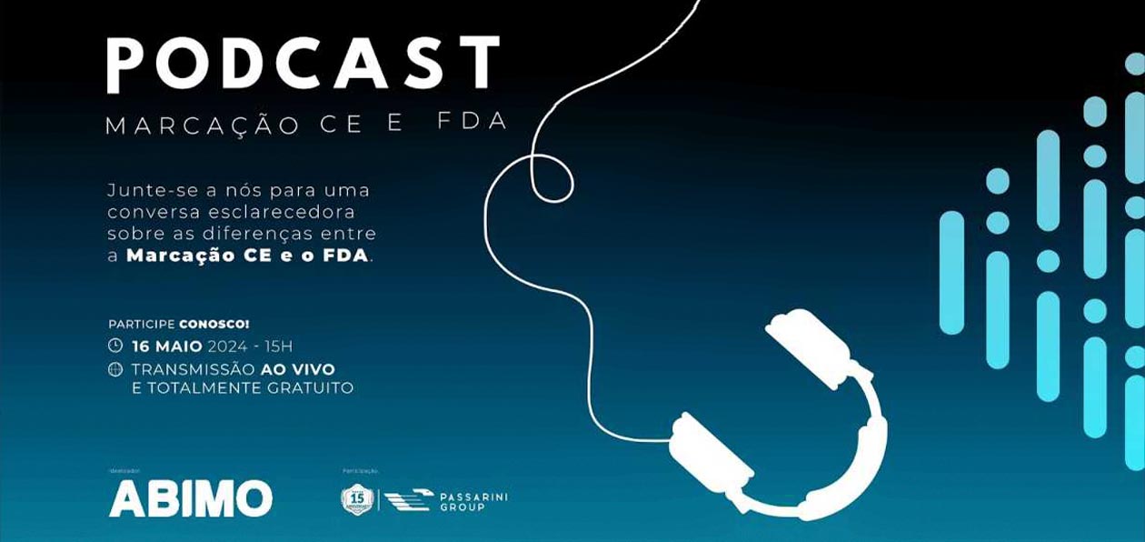 ABIMO realiza podcast para esclarecer dúvidas sobre as diferenças entre Marcação CE e FDA