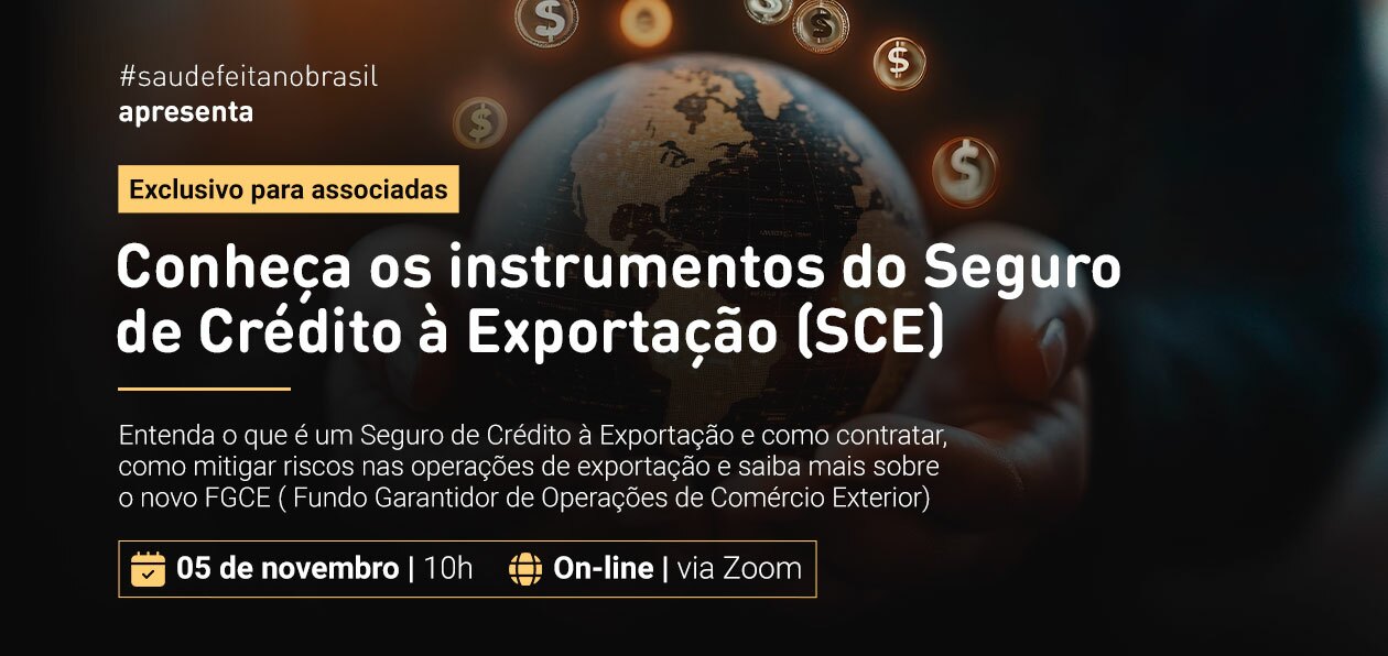 ABIMO apresenta instrumentos do Seguro de Crédito à Exportação (SCE) em webinar dia 5 de novembro